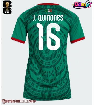 Mexiko Julian Quinones #16 Domácí Dres pro Dámy MS 2026 Krátkým Rukávem